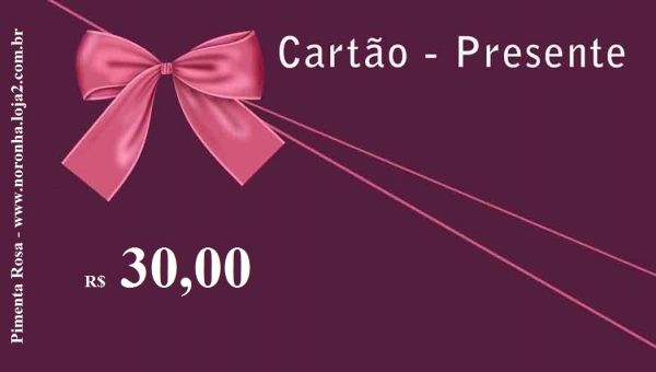 Cartão Presente R$ 30,00